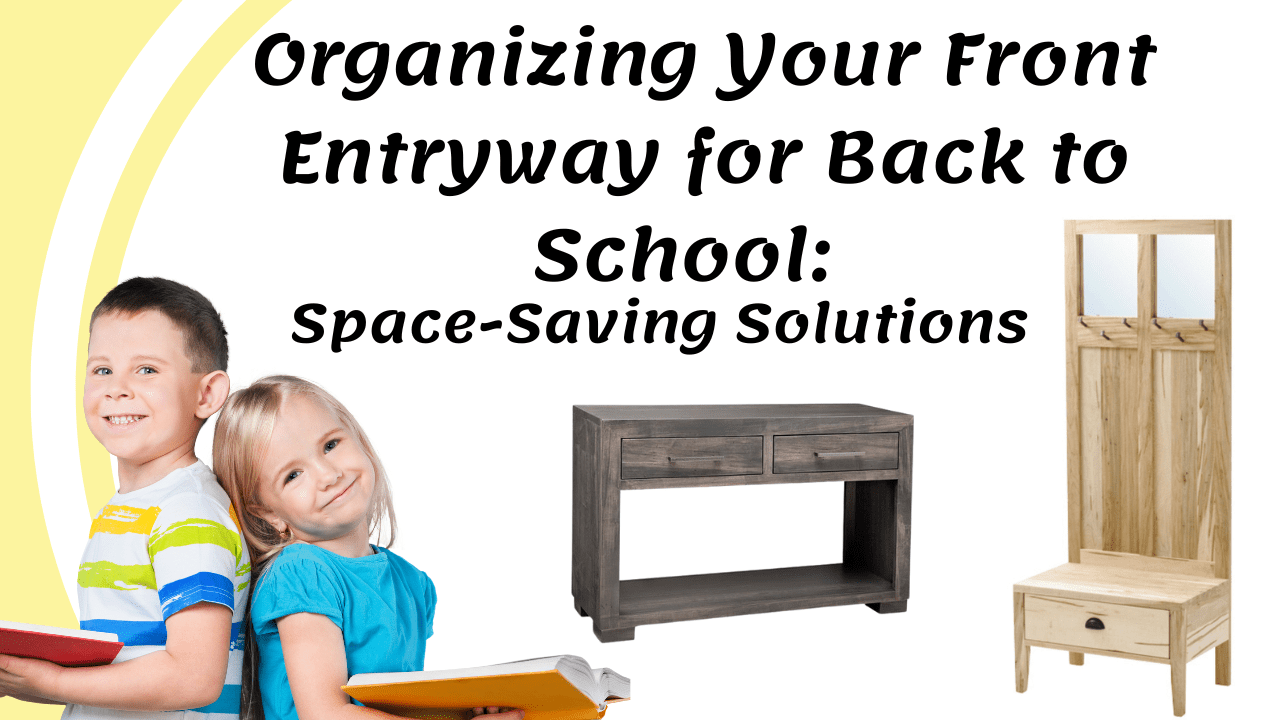 Organized front entryway featuring space-saving solutions from Countrytime Furniture. Includes stylish storage options such as a sleek bench with cubbies, wall-mounted hooks, and a compact shoe rack, all designed to keep backpacks, shoes, and school supplies neatly arranged for back-to-school season.